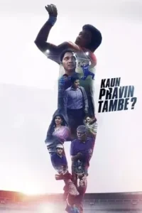 Kaun Pravin Tambe? 2022 Free Download HD