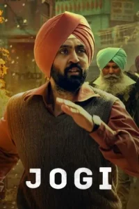 Jogi 2022 Hindi Full Movie HD Jogi 2022 Hindi Full Movie HD