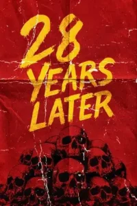 28 Years Later 2025 Hindi + English Hollywood Movie HD