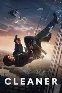 Cleaner 2025 Hindi + English Hollywood Movie HD