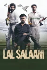 Lal Salaam 2024 South Hindi Dubbed Movie HD