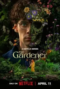The Gardener S01 2025 Full Web Series HD